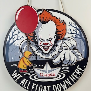 Creepy Clown Halloween Door Hanger | “We All Float Down Here” Wooden Horror Decor | Red Balloon & Raincoat Boy Wall Art