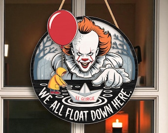 Creepy Clown Halloween Door Hanger | “We All Float Down Here” Wooden Horror Decor | Red Balloon & Raincoat Boy Wall Art