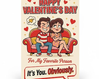 Biglietto di San Valentino divertente stampato | Biglietto di San Valentino sfacciato | Biglietto d'amore umoristico | Biglietto fisico | Interno vuoto