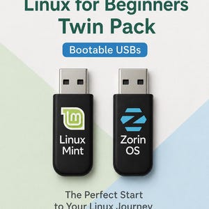 Może przedstawiać: Dwa czarne pendrive'y ze srebrnymi złączami. Jeden pendrive ma zielono-białe logo Linux Mint, drugi niebiesko-białe logo Zorin OS. Tekst brzmi "Linux for Beginners Twin Pack" i "Bootable USBs".