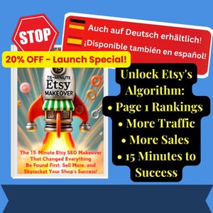 Puede incluir: Un letrero de alto rojo con texto blanco que dice "STOP" está en la esquina superior izquierda de la imagen. La imagen es una portada de libro con un cohete rojo, blanco y azul que se lanza al aire. La portada del libro se titula "15-Minute Etsy Makeover" y el subtítulo es "The 15-Minute Etsy SEO Makeover That Changed Everything Be Found First, Sell More, and Skyrocket Your Shop's Success!" La portada del libro está sobre un fondo azul. El texto en el lado derecho de la imagen dice "Unlock Etsy's Algorithm: Page 1 Rankings More Traffic More Sales 15 Minutes to Success"