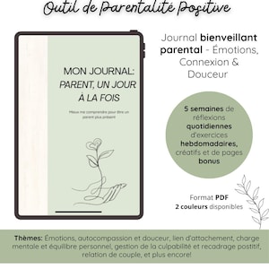Journal Parental – 5 Semaines de Réflexions, Émotions, Connexion & Douceur | Outil de Parentalité Positive