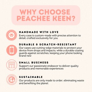 May include: Why choose Peachee Keen? A graphic with text explaining the benefits of buying from this shop. The benefits include handmade with love, durable and scratch-resistant, small business, and sustainable.