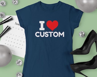 Camiseta personalizada "I Heart Mom Dad", Camisetas de regalo con texto personalizado, Regalos personalizados de San Valentín para ella, Camiseta personalizada "I Heart I Love"