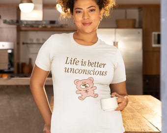 Camiseta con cita divertida "La vida es inconsciente", camiseta gráfica sarcástica, camiseta de humor a la moda, camiseta unisex informal, regalo para amigos.