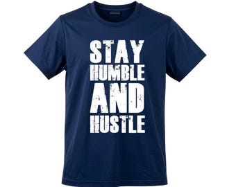 Camiseta "Mantente humilde y esfuérzate", Sé humilde, Regalo de cumpleaños para ella, Camiseta "La amabilidad importa", Camiseta "Sé amable", Camiseta estampada