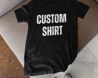 Camiseta con texto personalizado, Camiseta con texto personalizado, Ropa personalizada, Camiseta personalizada, Camiseta divertida, Camiseta con nombre personalizado, Camiseta de regalo personalizada