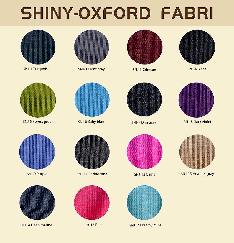 May include: A color chart of Shiny-Oxford fabric swatches. The swatches are arranged in a grid, each a different color, including turquoise, light gray, crimson, black, forest green, baby blue, dim gray, dark violet, purple, Barbie pink, camel, heather gray, deep marine, red, and creamy mint.