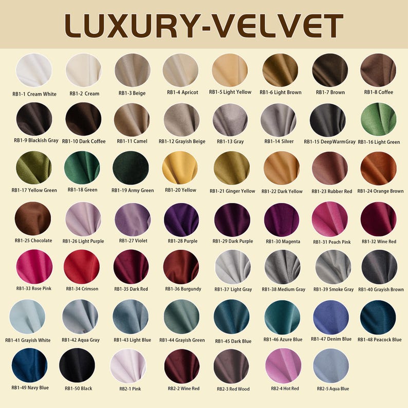 May include: A color chart titled LUXURY-VELVET displaying 65 circular fabric swatches in various shades. Each swatch is labeled with a code and color name, ranging from neutrals like cream and beige to vibrant tones like magenta, navy, and forest green.