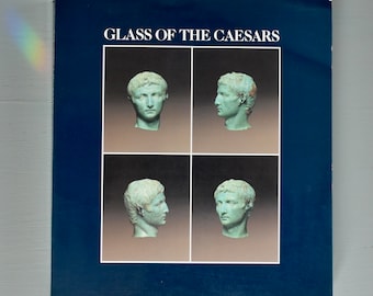 Glass of the Caesars by Donald B Harden