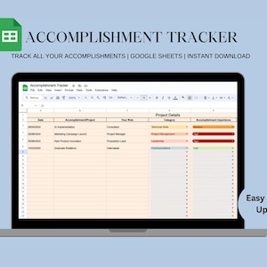May include: A digital accomplishment tracker template for Google Sheets displayed on a laptop screen. The spreadsheet features columns for date, accomplishment, role, category, and importance, with color-coded dropdown menus for project details.