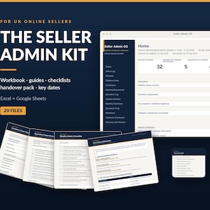 May include: A digital administrative kit for UK online sellers titled The Seller Admin Kit, featuring 20 files including workbooks, guides, and checklists for Excel and Google Sheets. The display shows a dashboard interface and printed document pages.