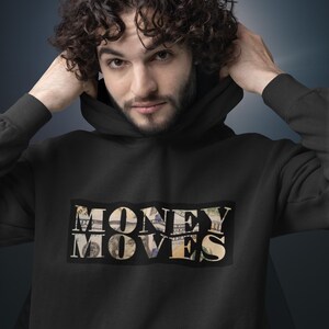 Money Moves Hoodie: Comfort Colors Lightweight Motivational Sweatshirt