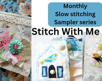 Monthly Slow Stitching Sampler Kits