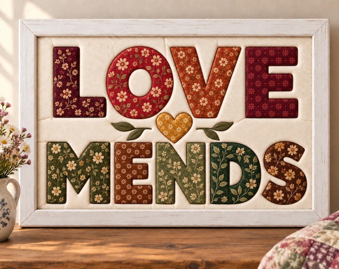 Love Mends Kinusaiga Pattern Words To Live By Collection No Sew Fabric Art PNG Painting With Fabric Scrap Fabric Craft Beginner DIY Wall Art