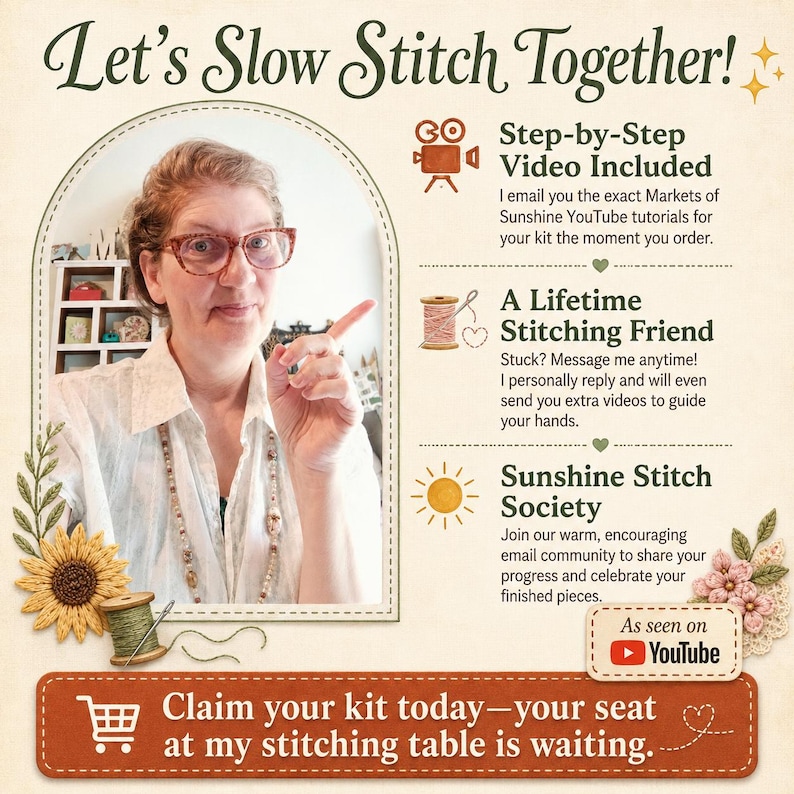 May include: A promotional graphic titled Let's Slow Stitch Together featuring a person pointing to text about a step-by-step video, a lifetime stitching friend, and the Sunshine Stitch Society. The bottom banner reads Claim your kit today.