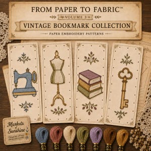 May include: A set of four rectangular paper bookmarks featuring embroidered designs of a blue sewing machine, a dress form, a stack of three books, and a gold key. The header reads FROM PAPER TO FABRIC VOLUME 3 VINTAGE BOOKMARK COLLECTION.