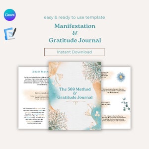 May include: A printable digital download for a manifestation and gratitude journal. The cover features a watercolour design with blue and white flowers and the text "The 369 Method & Gratitude Journal".