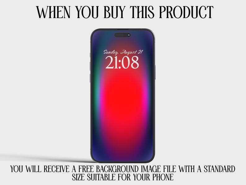 May include: A black smartphone with a red, blue and green gradient background on the screen. The time is 21:08 and the date is Sunday, August 21. The text "WHEN YOU BUY THIS PRODUCT YOU WILL RECEIVE A FREE BACKGROUND IMAGE FILE WITH A STANDARD SIZE SUITABLE FOR YOUR PHONE" is displayed below the phone.