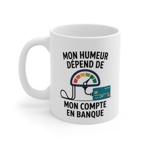 Tasse Humeur Argent – Mug Carte Bancaire Drôle – Cadeau Humour Finances Banque 325ml
