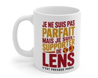 RC Lens Supporter Mug Not Perfect But Fan Mug Football Humor Blood and Gold