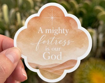 A Mighty Fortress Is Our God Sticker | Christian Hymn Sticker | Desert Watercolor | Thick Waterproof Vinyl Sticker