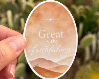 Great Is Thy Faithfulness Sticker | Christian Hymn Vinyl Sticker | Desert Watercolor | Thick Waterproof Vinyl Sticker