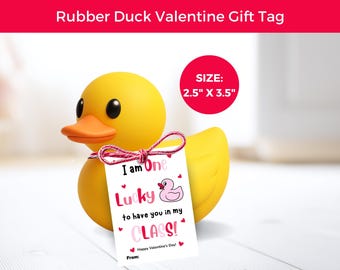Lucky To Have You in My Class Tag, Rubber Duck Valentine, One Lucky Duck, Non Candy Classroom Valentine