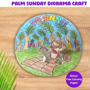 Op de afbeelding: Een kleurrijk Palmzondag diorama knutselwerk met Jezus op een ezel, omringd door mensen die palmtakken vasthouden. Het diorama bevat de tekst "HOSANNA!" en "Matthew 21:9". Een paarse cirkel met de tekst "Bonus: Free Coloring Pages!" staat rechtsonder.