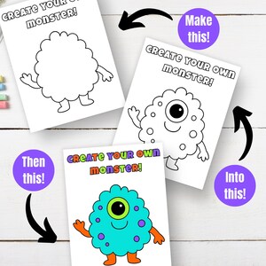 May include: A set of three coloring pages with the text "CREATE YOUR OWN MONSTER!" and a cartoon monster design. The pages show the monster in different stages of completion, from blank to fully colored.