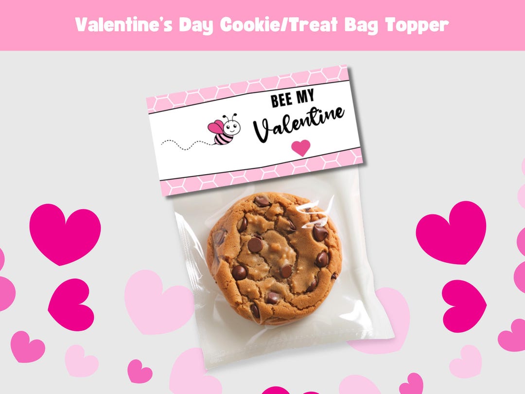 Bee My Valentines Treat Bag Topper, Printable Valentine Cookie Tag ...