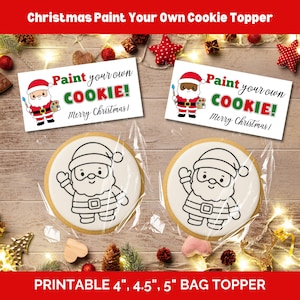 Christmas Paint Your Own Cookie Topper, Santa PYO Cookie Bag Topper, Printable PYO Cookie Bag Topper Christmas, A4 Christmas Holiday PYO
