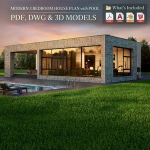 May include: A modern 3 bedroom house plan with pool, featuring large glass windows and stone walls. The text reads: MODERN 3 BEDROOM HOUSE PLAN with POOL, PDF, DWG & 3D MODELS, What's Included. Includes PDF, DWG, Blender, and SketchUp file icons.