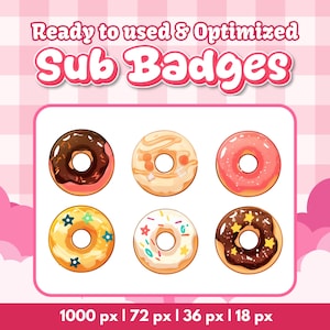 Peut inclure: Image de six donuts de dessins animés avec différents glaçages et couleurs, dont le chocolat, le rose et le jaune. Le texte "Ready to used & Optimized Sub Badges" est affiché au-dessus des donuts, avec les spécifications de taille en dessous.