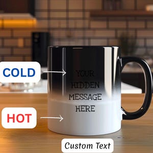 Personalized Magic Color Changing Coffee Mug - Personalized Hidden Message - Custom Surprise Gift for Him Custom Surprise Gift for Her
