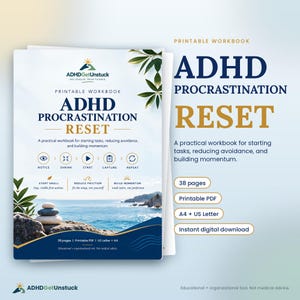 Peut inclure: Un cahier d'exercices imprimable intitulé ADHD Procrastination Reset. La couverture présente un paysage côtier avec des pierres empilées, le texte ADHDGetUnstuck et un processus en cinq étapes : Notice, Shrink, Start, Capture, Repeat. 38 pages, A4 et US Letter.