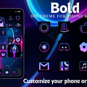 May include: A smartphone screen showcasing a Bold iOS theme with neon purple and blue icons. The theme includes app icons such as Amazon, Chrome, and Discord. Text on the screen reads "Customize your phone or ipad!!!". The background has a neon gradient.
