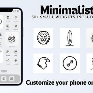 Könnte beinhalten: Ein Smartphone-Bildschirm zeigt ein minimalistisches Home-Screen-Design mit schwarz-weißen Symbolen. Der Text "Minimalist" und "30+ SMALL WIDGETS INCLUDED!!!" stehen oben. Darunter steht der Text "Customize your phone or ipad!!!"
