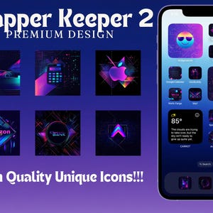 May include: A smartphone screen showing a custom icon set with a neon colour scheme. The icons include a car, calculator, apple, Amazon logo, and more. The text "Trapper Keeper 2" and "High Quality Unique Icons!!!" are also visible.