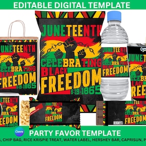 May include: A collection of Juneteenth party favor templates, including a gift bag, chip bag, water bottle label, Hershey bar wrapper, Capri Sun label, and Pringles label. Each item features the words "Juneteenth Celebrating Black Freedom 6-19-1865" in red, yellow, and green.