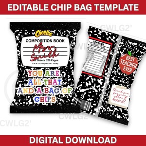 May include: A digital chip bag template with a composition book design. The front of the bag says "Mrs. Smith" and "You are all that and a bag of chips." The back says "Best Teacher Ever."