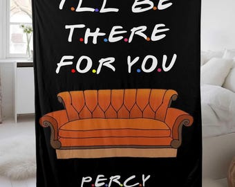 Custom Friends Fleece Blanket, Personalized Friends Movie Monica Rachel Phoebe Chandler Joey Ross Blanket, Christmas Birthday Gift, Keepsake
