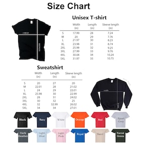May include: A size chart for unisex t-shirts and sweatshirts, with measurements in inches. The chart includes width, length, and sleeve length for sizes S to 5XL. Various shirt colors are displayed at the bottom, including black, navy, and white.