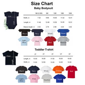 May include: Size chart for baby bodysuits and toddler t-shirts. Measurements in inches are provided for width, length, and sleeve length. Available colors include black, navy, white, red, and pink.
