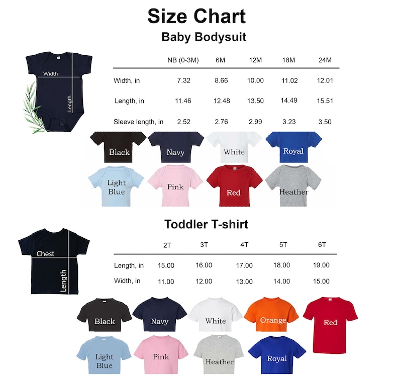 May include: Size chart for baby bodysuits and toddler t-shirts. Measurements in inches are provided for width, length, and sleeve length. Available colors include black, navy, white, red, and pink.