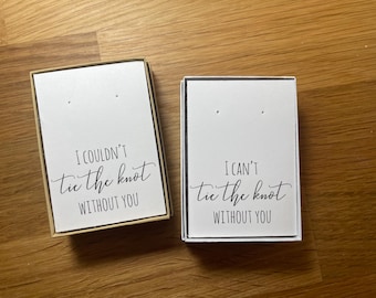 No podría casarme sin ti, tarjeta de joyería, hacer el nudo, solo caja de joyería, caja de tarjeta de joyería de boda, no puedo casarme sin ti