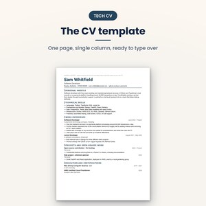 Puede incluir: Una plantilla de curr&iacute;culum de una sola columna titulada The CV template, con una etiqueta de encabezado azul oscuro marcada como TECH CV. El documento muestra un curr&iacute;culum de muestra para Sam Whitfield, que incluye secciones para perfil personal, habilidades t&eacute;cnicas, experiencia laboral, proyectos y educaci&oacute;n.