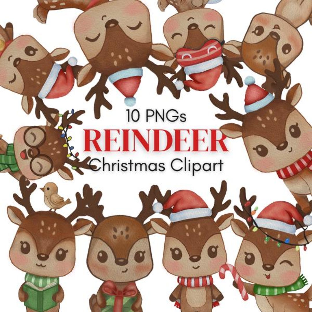 Christmas Reindeer Clipart | 10 PNG Transparent Background | 300 DPI ...