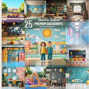 May include: A collage of 25 premium backdrops with school-themed settings. The images include classrooms, hallways, and outdoor scenes with a school bus and playground. The text "Back to School" is displayed.