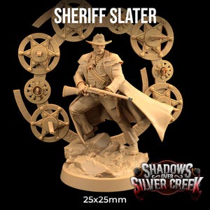 May include: A detailed miniature of a sheriff, holding a rifle, standing on a base with a circular design. The miniature is painted in a tan color and is part of the Shadows Over Silver Creek game.